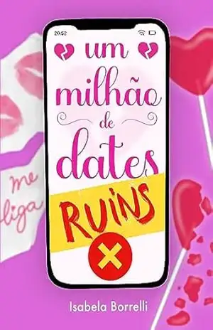 Um milhão de dates ruins – Isabela Borrelli