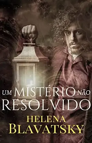 Um Mistério Não Resolvido – Helena Blavatsky