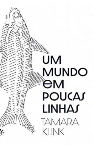 Um mundo em poucas linhas – Tamara Klink
