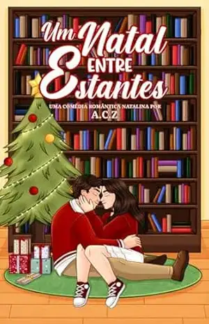 Um Natal Entre Estantes - A.C. Z