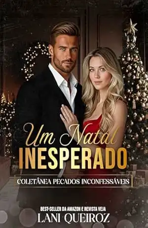 UM NATAL INESPERADO: Coletânea Pecados Inconfessáveis – LANI  QUEIROZ