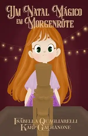 Um Natal Mágico em Morgenröte – Isabella Quagliarelli Karp Galhanone