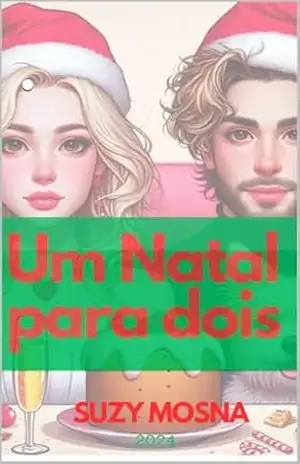 Um Natal para dois. - Suzy  Mosna