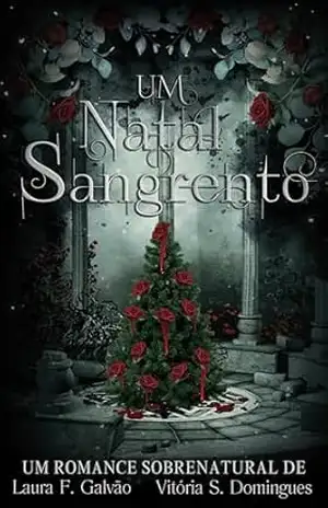 Um Natal Sangrento – Laura F Galvão