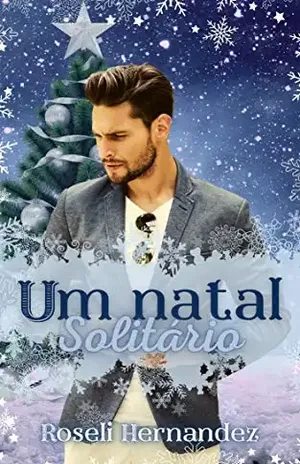 Um Natal Solitário - Roseli  Hernandez