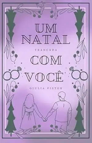 Um Natal Trancada com Você – Giulia Pistor