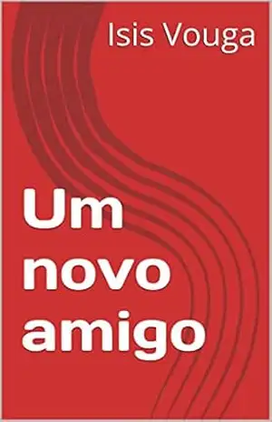 Um novo amigo – Julio Voga