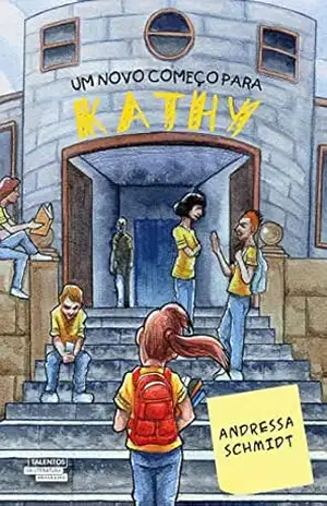 Um Novo Começo para Kathy - Andressa Schmidt