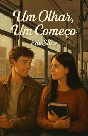 Um Olhar, Um Começo – Eduardo Silva