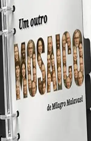 Um outro Mosaico – Milagro Malavasi