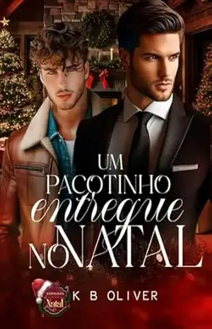 Um Pacotinho Entregue No Natal – K B Oliver