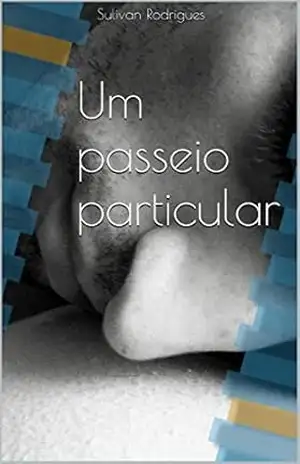 Um passeio particular – Sulivan Rodrigues