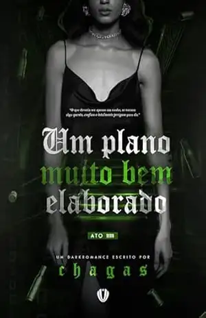 Um plano muito bem elaborado (Ato I) (Duologia Thief Livro 1) – Larissa Chagas