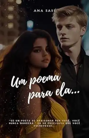Um Poema Para Ela… – Ana  Sasi