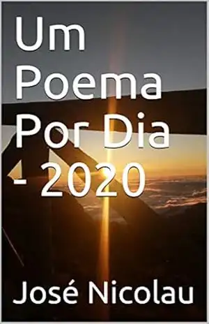 Um Poema Por Dia – 2020 – José Nicolau