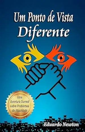 Um Ponto de Vista Diferente – Eduardo Newton