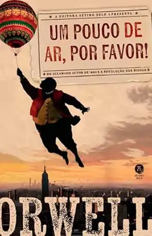 Um pouco de ar, por favor! – George Orwell