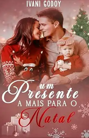 Um presente a mais para o NATAL – Ivani Godoy