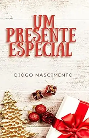 Um Presente Especial – Diogo Nascimento