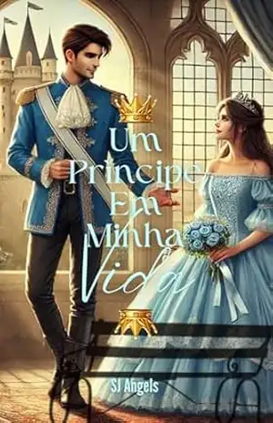 Um Príncipe em Minha Vida - SJ Angels