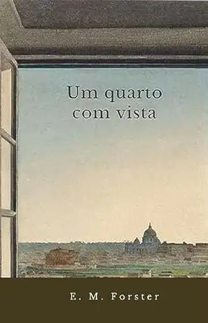 Um quarto com vista - E. M. Forster