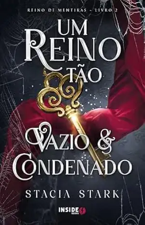 Um reino tão vazio e condenado – Stacia Stark
