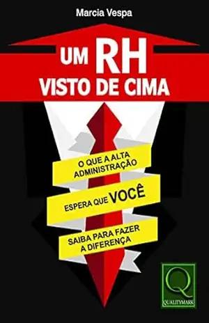 UM RH VISTO DE CIMA – Márcia Vespa