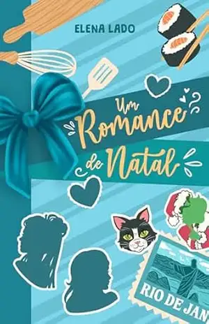 Um romance de natal (EM SOLO CARIOCA) – Elena Lado