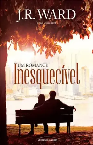 Um romance inesquecível - Jessica Bird