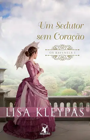 Um sedutor sem coração: A história de Devon - Lisa Kleypas