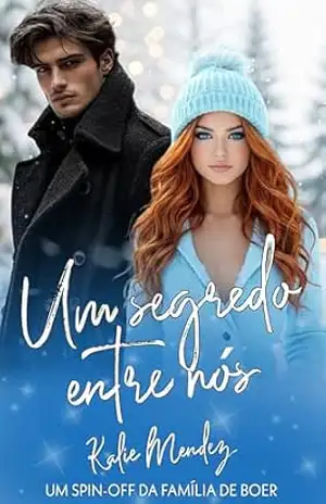 Um Segredo Entre Nós: Spin Off família De Boer – Kalie Mendez