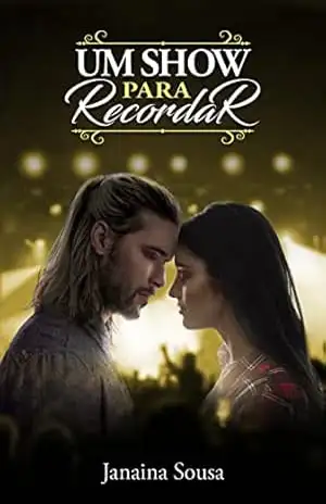 Um show para recordar – Janaina  Sousa