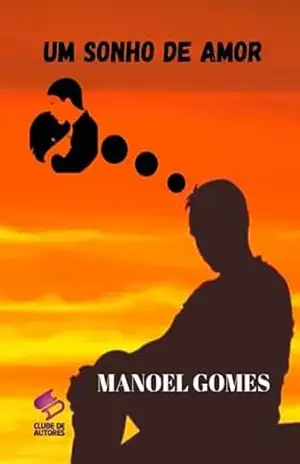 Um Sonho De Amor – Manoel Gomes
