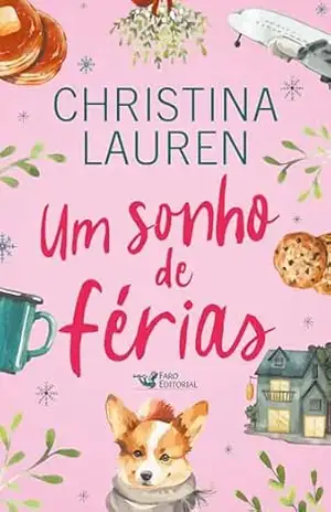 Um sonho de férias: Christina Lauren – Christina Lauren