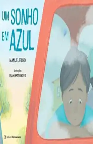 Um sonho em azul – Manuel Filho