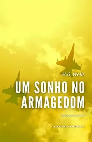 Um Sonho no Armagedom – H.G. Wells
