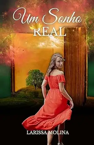 Um Sonho Real – Larissa Molina