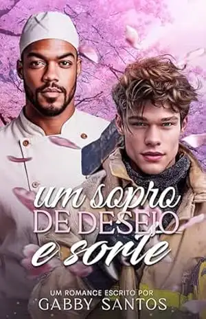 Um Sopro de Desejo e Sorte (As Quatro Estações do Amor Livro 4) – Gabby  Santos