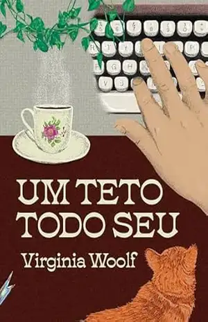 Um teto todo seu – Nano: Coleção de bolso – Virginia Woolf