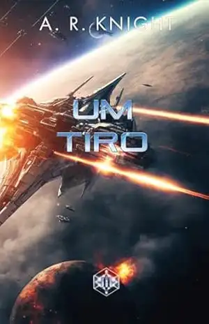 Um Tiro (Os Nove Selvagens Livro 3) – A.R. Knight