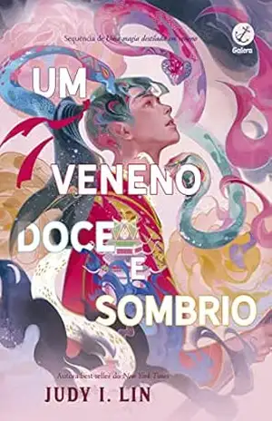 Um veneno doce e sombrio (Vol. 2 Os Livros do Chá) – Judy I. Lin