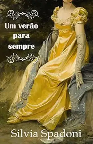 Um verão para sempre - Silvia Spadoni