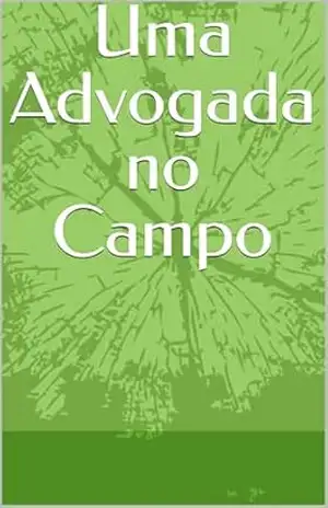 Uma Advogada no Campo – Barbara Soares