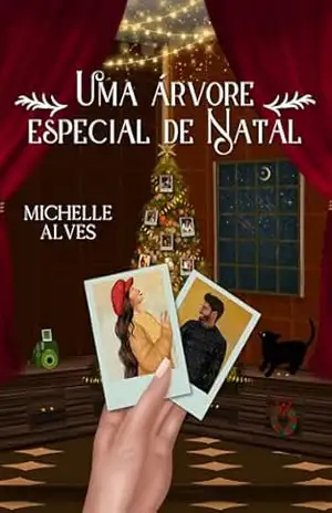 Uma árvore especial de Natal - Michelle Alves