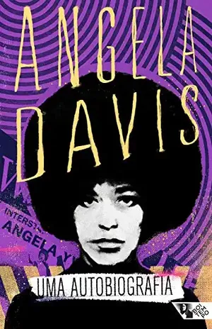 Uma autobiografia – Angela Davis
