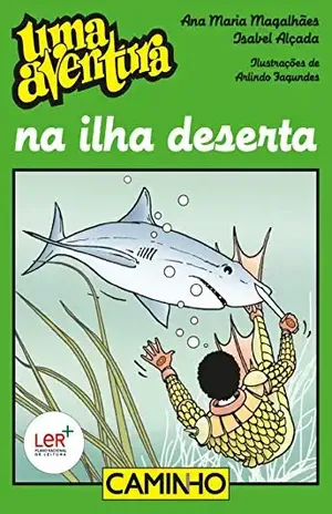 Uma Aventura na Ilha Deserta – Ana Maria Magalhães