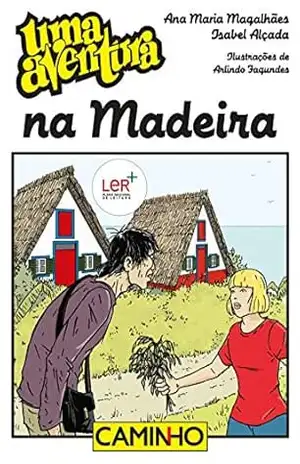 Uma Aventura na Madeira – Ana Maria Magalhães