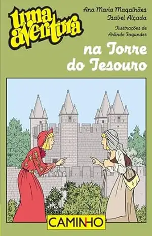 Uma Aventura na Torre do Tesouro - Isabel Alçada