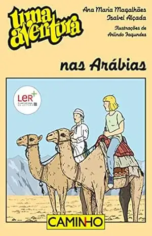 Uma Aventura nas Arábias - Isabel Alçada