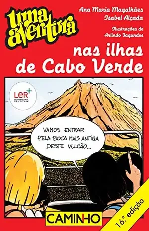 Uma Aventura nas ilhas de Cabo Verde – Ana Maria Magalhães